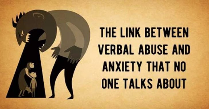 The Link Between Verbal Abuse and Anxiety That No One Talks About