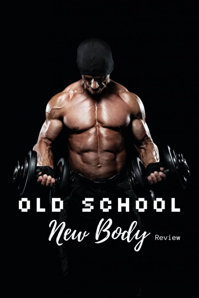 Old School New Body Review