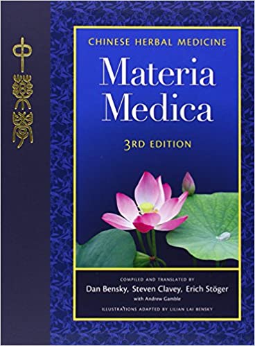 Chinese Herbal Medicine: Materia Medica (Portable 3rd Edition)