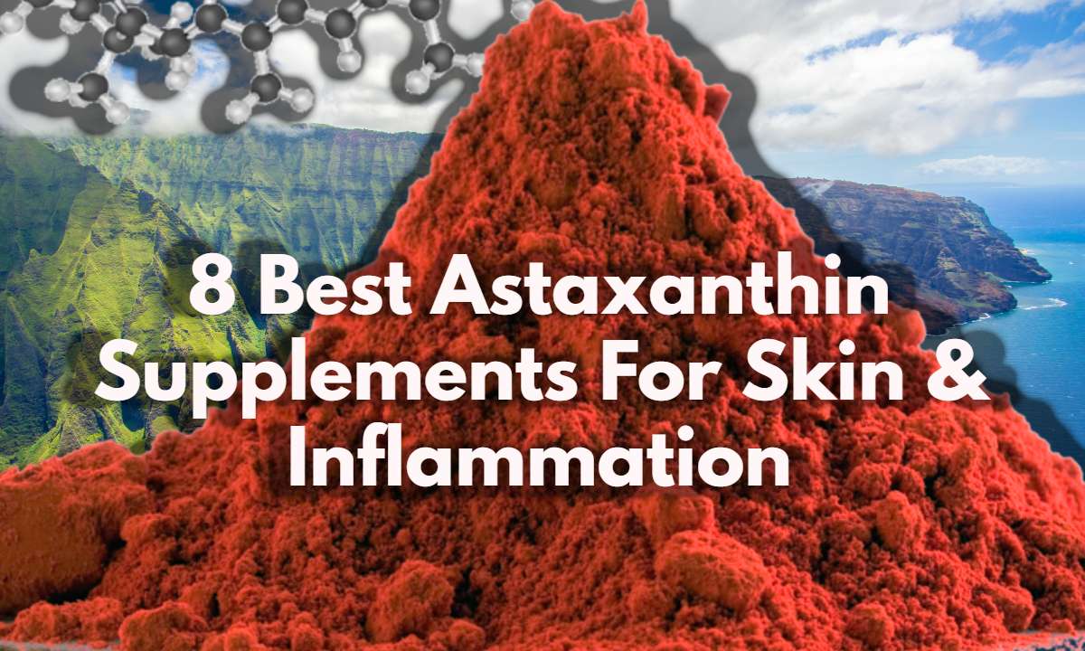 best astaxanthin supplements