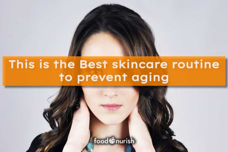 What is the best skincare routine to prevent aging?